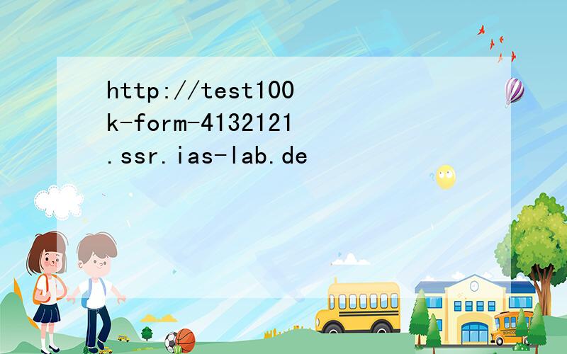 http://test100k-form-4132121.ssr.ias-lab.de